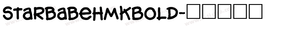 StarbabeHmkBold字体转换