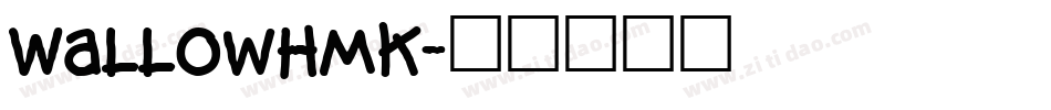WallowHmk字体转换
