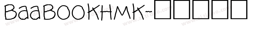 BaaBookHmk字体转换