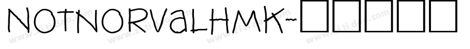 NotnorvalHmk字体转换