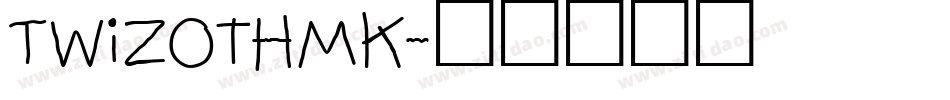 TwizotHmk字体转换