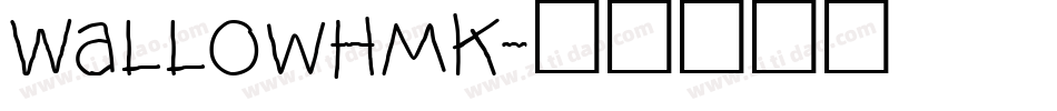 WallowHmk字体转换