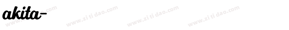 akita字体转换