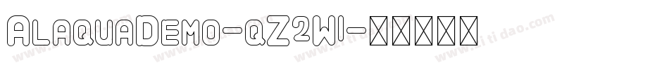 AlaquaDemo-qZ2W1字体转换