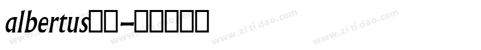 albertus字体字体转换