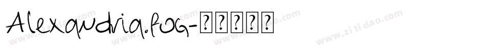Alexandria.fog字体转换