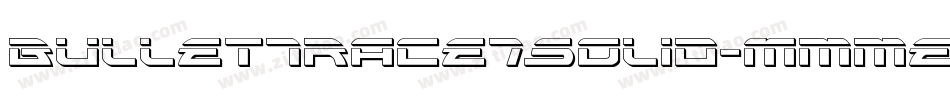 BulletTrace7Solid-Mmme字体转换