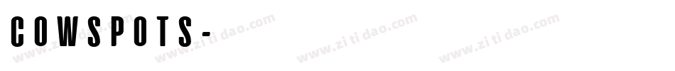 COWSPOTS字体转换
