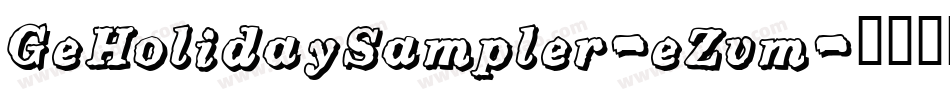 GeHolidaySampler-eZvm字体转换