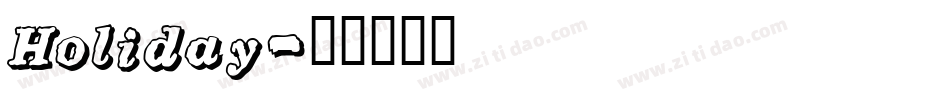 Holiday字体转换
