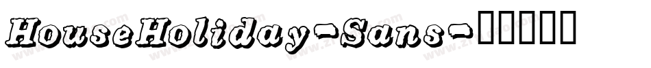 HouseHoliday-Sans字体转换
