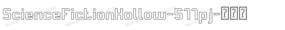 ScienceFictionHollow-511pj字体转换