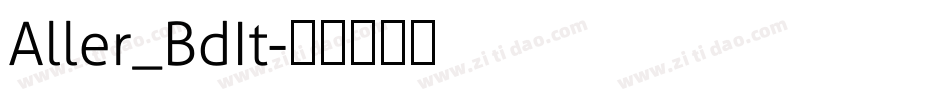 Aller_BdIt字体转换
