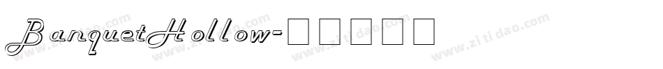 BanquetHollow字体转换