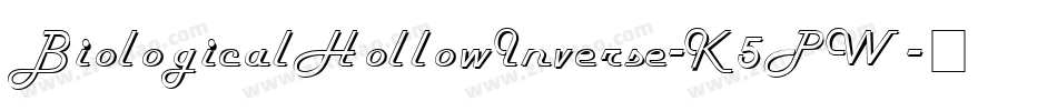 BiologicalHollowInverse-K5PW字体转换