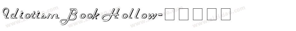 IdiotismBookHollow字体转换