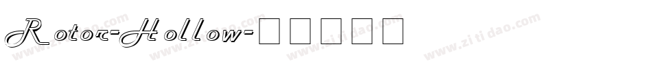 Rotor-Hollow字体转换