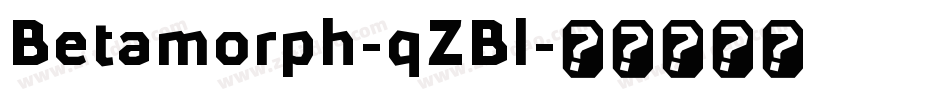 Betamorph-qZBl字体转换