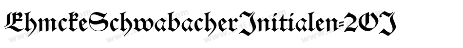 EhmckeSchwabacherInitialen-2OJ3字体转换