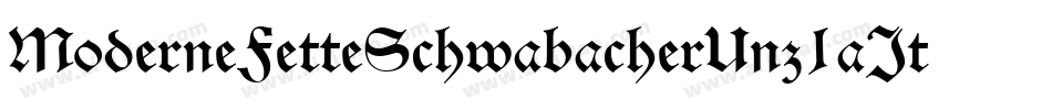 ModerneFetteSchwabacherUnz1aItalic-MOjv字体转换