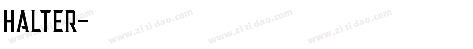 HALTER字体转换