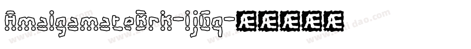 AmalgamateBrk-ljGq字体转换