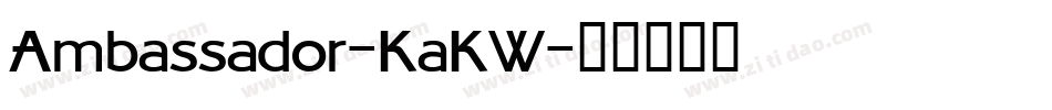 Ambassador-KaKW字体转换