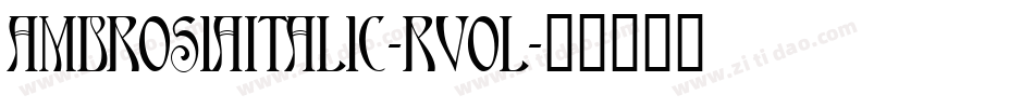 AmbrosiaItalic-Rvol字体转换