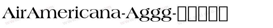 AirAmericana-Aggg字体转换