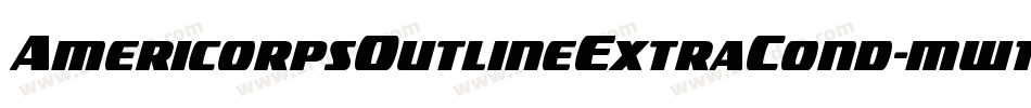 AmericorpsOutlineExtraCond-mw1G字体转换