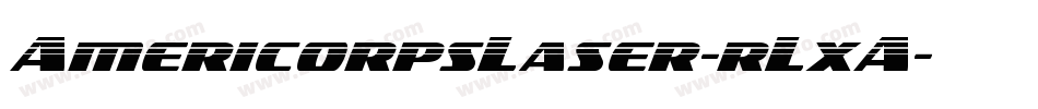 AmericorpsLaser-rLxA字体转换
