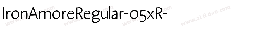 IronAmoreRegular-05xR字体转换
