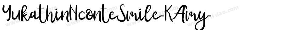 YukathinNconteSmile-KAmy字体转换