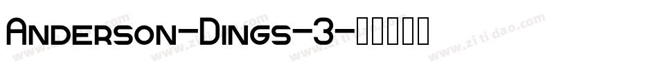 Anderson-Dings-3字体转换