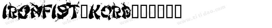 IronFist-KqrD字体转换