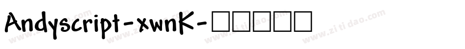 Andyscript-xwnK字体转换