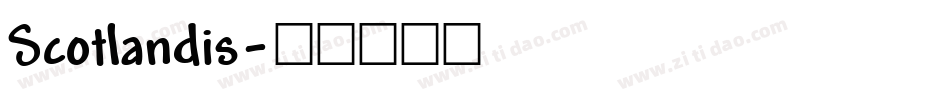 Scotlandis字体转换