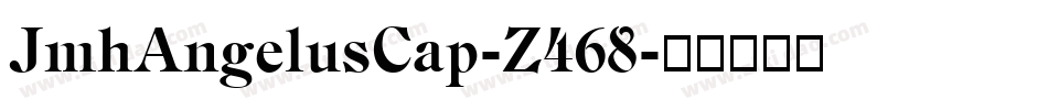 JmhAngelusCap-Z468字体转换