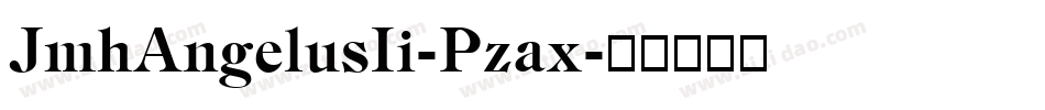 JmhAngelusIi-Pzax字体转换