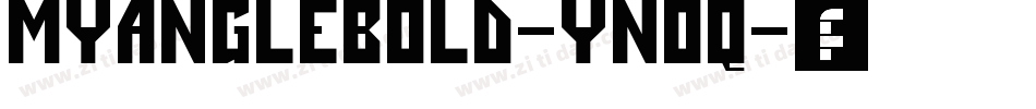 MyAngleBold-Yn0q字体转换
