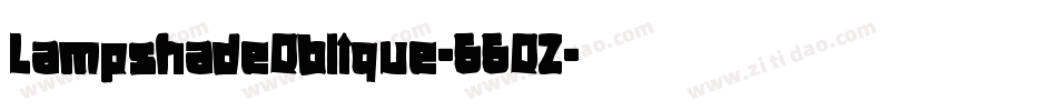 LampshadeOblique-55OZ字体转换