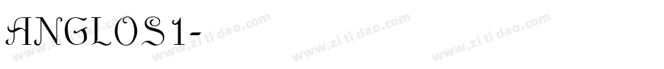 ANGLOS1字体转换