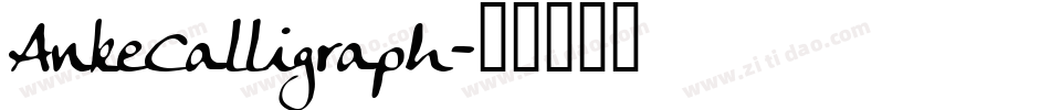 AnkeCalligraph字体转换