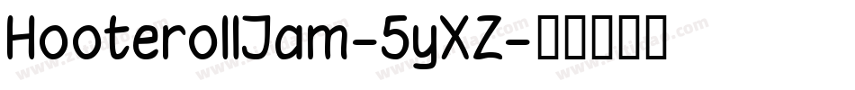 HooterollJam-5yXZ字体转换