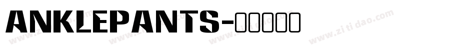 anklepants字体转换