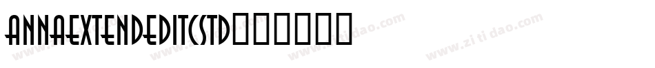 AnnaExtendedITCStd字体转换