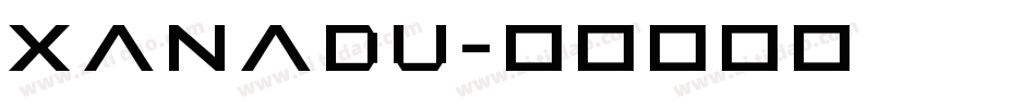 Xanadu字体转换