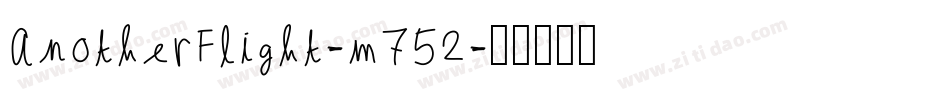 AnotherFlight-m752字体转换