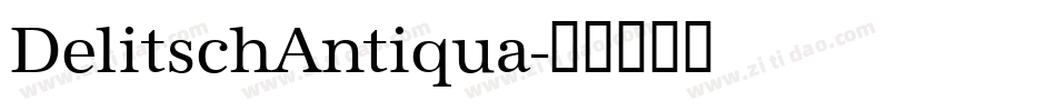 DelitschAntiqua字体转换