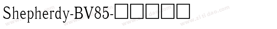 Shepherdy-BV85字体转换